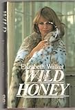 Wild honey