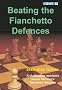 Beating the Fianchetto Defences