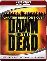 Dawn of the Dead (Unrated Director's Cut) [HD DVD]