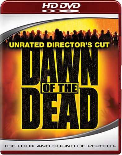 Dawn of the Dead (Unrated Edition) (2004) [HD DVD]