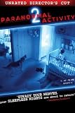 Paranormal Activity 2 Unrated Director's Cut