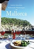  : Kulinarische Wanderungen auf Mallorca