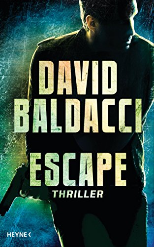 Escape: Thriller (John Puller 3) (German Edition)