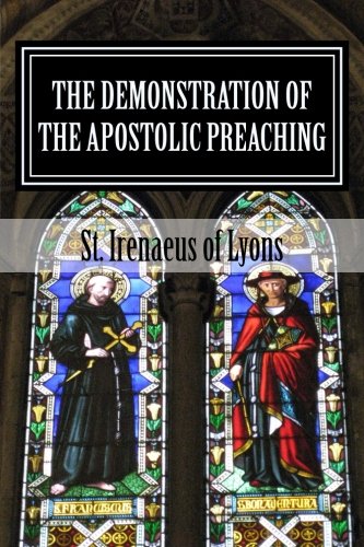 The Demonstration of the Apostolic Preaching