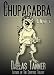 The Chupacabra: A novella The Chupacabra: A novella