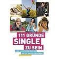 111 Gr�nde, Single zu sein
