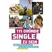 111 Gr�nde, Single zu sein