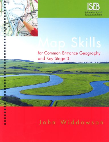 Map Skills for Common Entrance Geography and Key Stage 3 (Geography for Common Entrance)