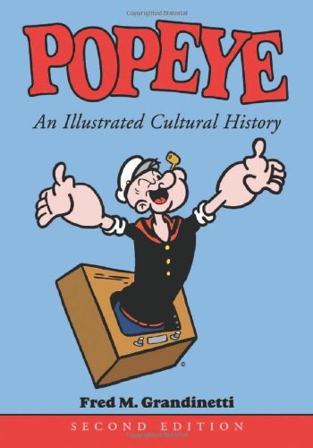 Popeye: An Illustrated Cultural History