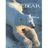 Journeys With the Ice Bear