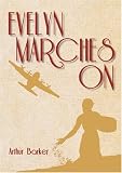 Evelyn Marches On