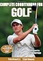 Complete Conditioning for Golf