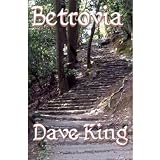 Betrovia (The first of three of the series Land of Betrovia)