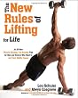 The New Rules of Lifting For Life: An All-New Muscle-Building, Fat-Blasting Plan for Men and Women Who Want to Ace Their Midlife Exams