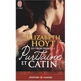 Puritaine et catin, Tome 1 : Les trois princespar Elizabeth Hoyt