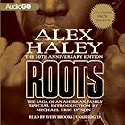 Roots: The Saga of an American Family (






UNABRIDGED) by Alex Haley Narrated by Avery Brooks