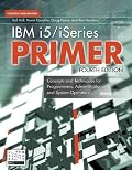 IBM i5/iSeries Primer