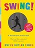 Swing!