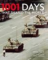 1001 Days That Shaped the World