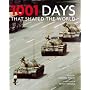 1001 Days That Shaped the World