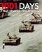 1001 Days That Shaped the World