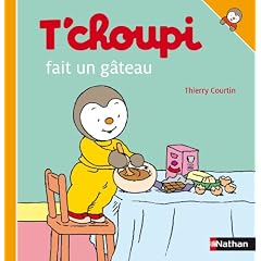 T'choupi fait un g�teau