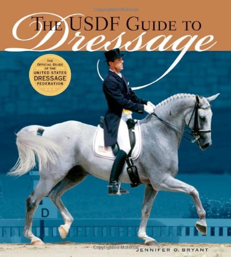 The USDF Guide to Dressage