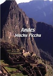 Andes  Andes: Machu Picchu