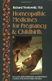 Cover of Homeopathic Medicines for Pregnancy and Childbirth