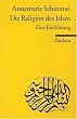 Die Religion des Islam: Eine Einf�hrung