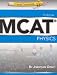 Examkrackers MCAT Physics (Examkrackers) by Jonathan Orsay ISBN 1893858456