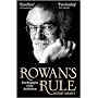 Rowan's Rule: The Biography of the Archbishop