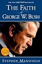 The Faith Of George W. Bush