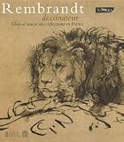 Revue Somogy éditions d'art  / Rembrandt dessinateur : Chefs-d'oeuvre des collections en France