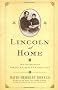 Lincoln at Home: Two Glimpses of Abraham Lincoln's Family Life