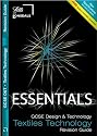GCSE Essentials Textiles Technology Revision Guide
