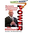 Dynamic Components of Personal Power by  Jim Bouchard