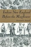 Indian New England Before the Mayflower