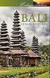 Bali : a cultural history