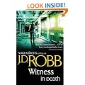 Witness In Death: The In Death Series: Book 10