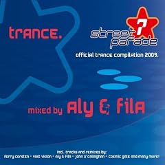 Street Parade 2009 - Trance (Mixed By Aly & Fila)