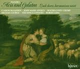 Handel - Acis and Galatea · Look down, harmonious saint / McFadden · Ainsley · Covey-Crump · George · The Kings Consort · King