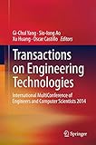 Transactions on engineering technologies : International MultiConference of Engineers and Computer Scientists 2014