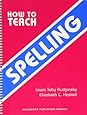 How to Teach Spelling