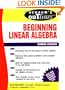 Schaum's Outline of Beginning Linear Algebra