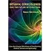 Integral Consciousness and the Future of Evolution
