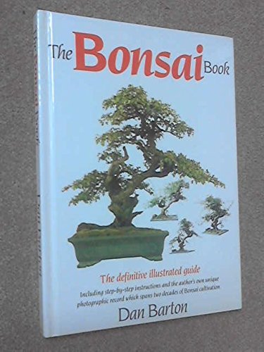 Bonsai Book : Definitive Illustrated Guide