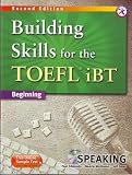 Building Skills for the TOEFL iBT, 2nd Edition Beginning Speaking (w/MP3 CD, Transcripts and Answer Key)