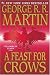 Books : A Feast for Crows (A Song of Ice and Fire)