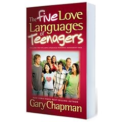 Five Love Languages of Teenagers